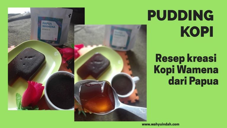 PUDDING KOPI PAPUA