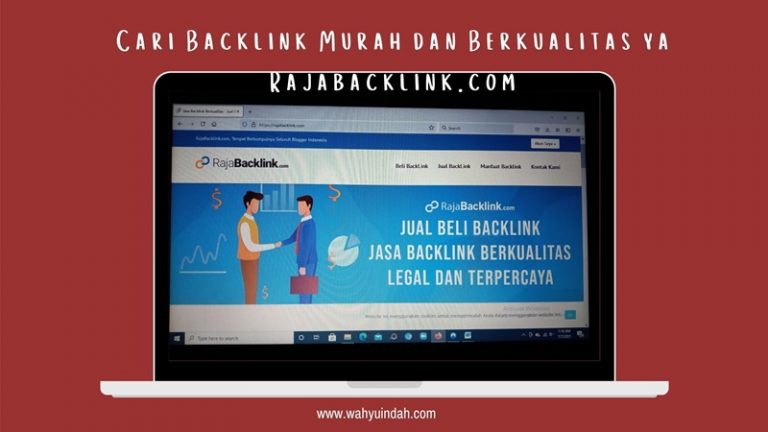 rajabacklink.com merupakan tempat cari backlink murah dan berkualitas