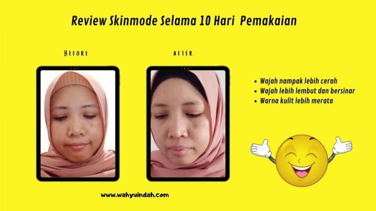 review pemakain skincare skinmode selama 10 hari