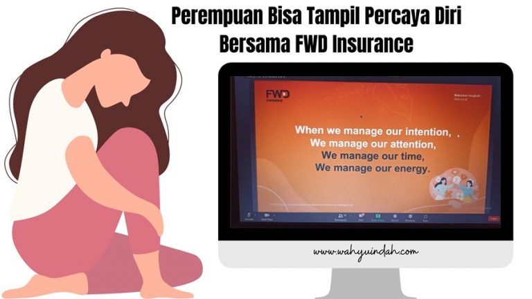 perempuan tampl percaya diri bersama FWD Insurance