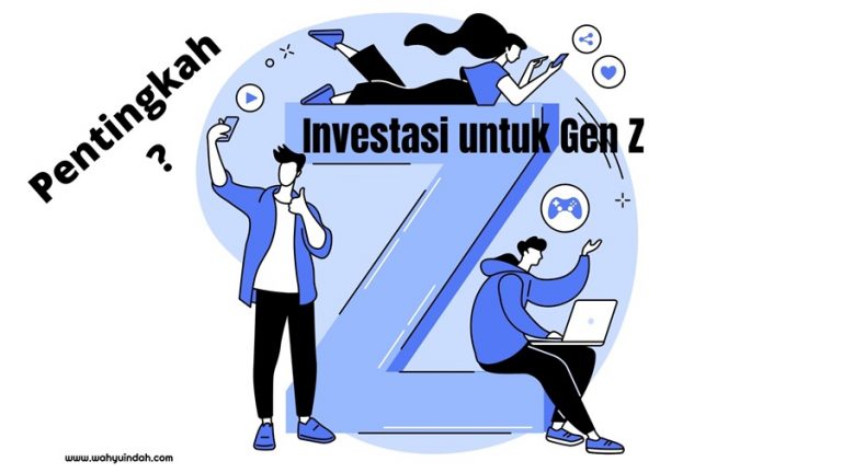 investasi untuk gen z