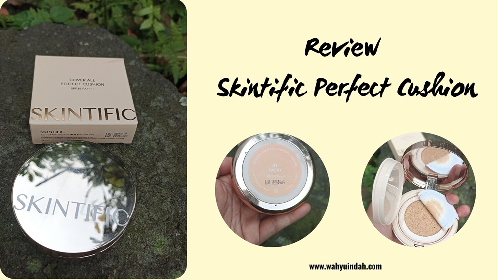 review skintific perfect cushion
