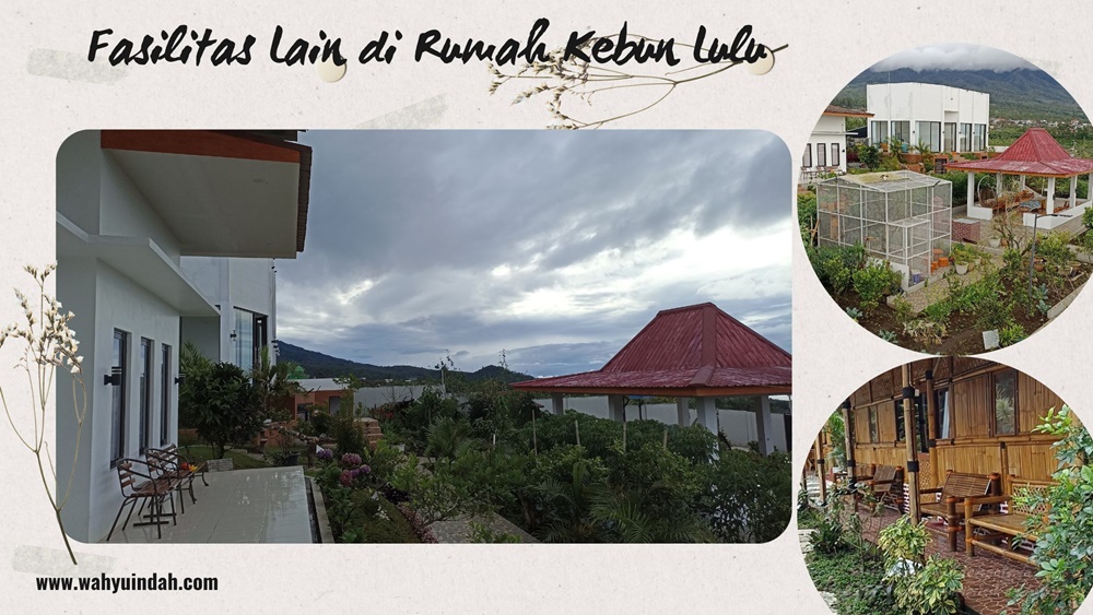 fasilitas lain di rumah kebun lulu