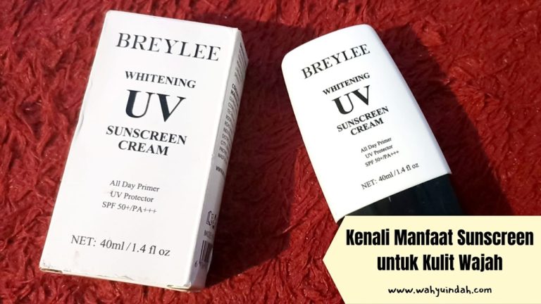 review sunscreen Breylee