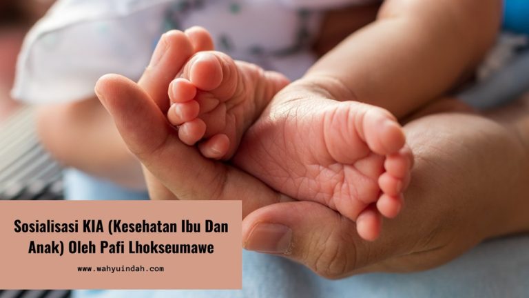 sosialisasi kesehatan ibu dan anak oleh Pafi Lhokseumawe