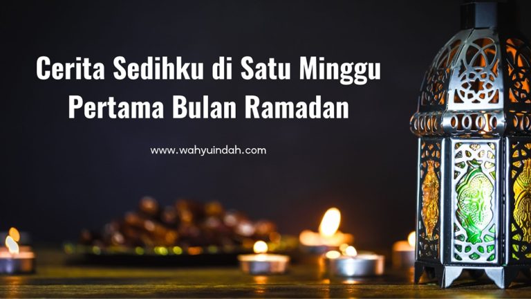cerita sedih di bulan Ramadan