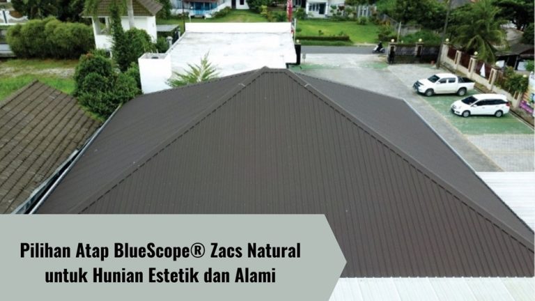 Atap BlueScope® Zacs Natural