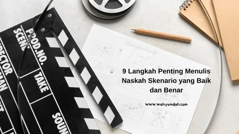 langkah penting menulis naskah skenario