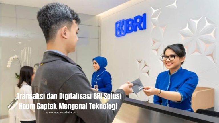 transaksi dan digitalisasi BRI