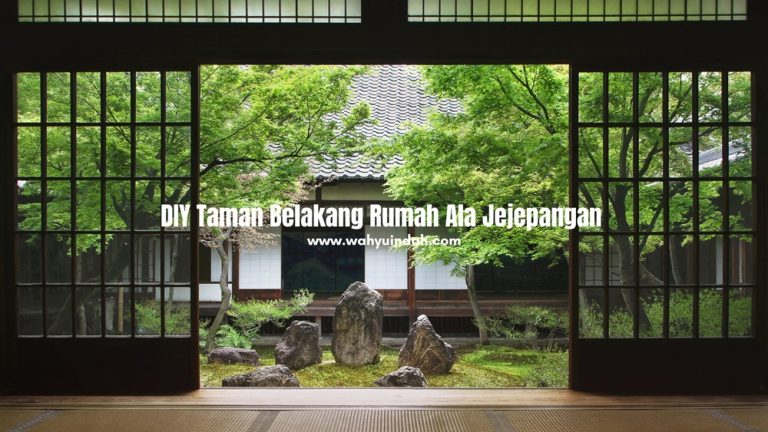 DIY Taman Belakang Ala Jepang