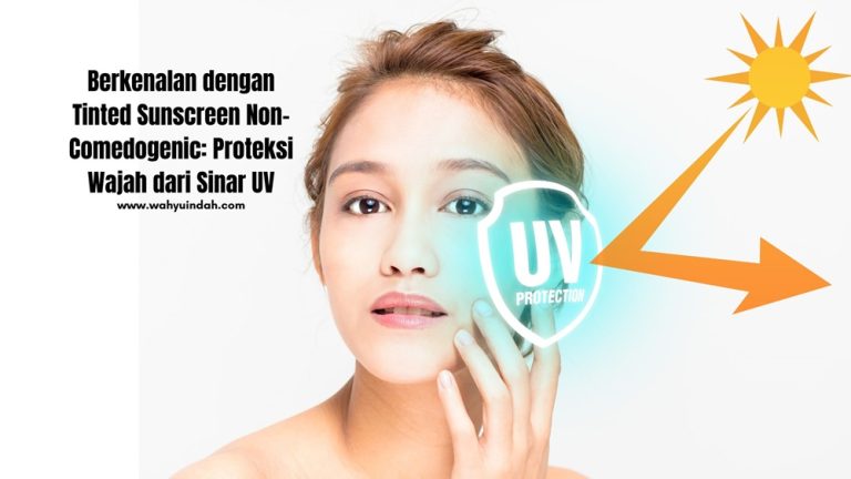 tinted sunscreen non comedogenic