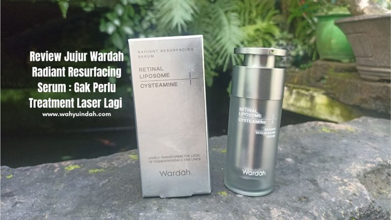 review jujur wardah radiant resurfacing serum